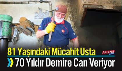 81 Yaşındaki Mücahit Usta 70 Yıldır Demire Can Veriyor