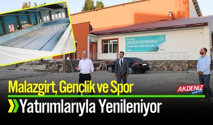 Malazgirt, Gençlik ve Spor Yatırımlarıyla Yenileniyor