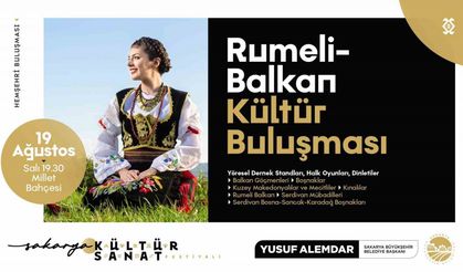 Millet Bahçesi'nde Rumeli-Balkan Kültür Buluşması Başlıyor
