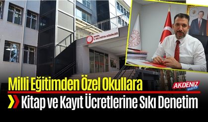 Milli Eğitimden Özel Okullara Sıkı Denetim