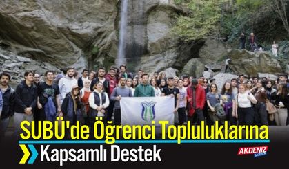 SUBÜ'de Öğrenci Topluluklarına Kapsamlı Destek