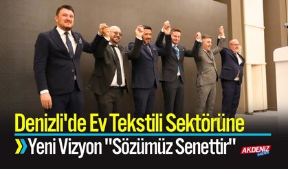Denizli'de Ev Tekstili Sektörüne Yeni Vizyon