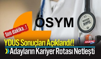 YDUS Sonuçları Açıklandı: Adayların Kariyer Rotası Netleşti