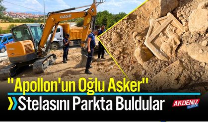 "Apollon'un Oğlu Asker" Stelasını Parkta Buldular