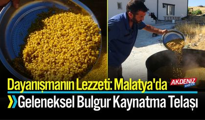Dayanışmanın Lezzeti: Geleneksel Bulgur Kaynatma Telaşı