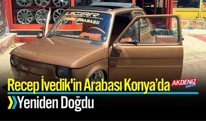 Recep İvedik'in Arabası Konya’da