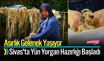 Sivas'ta Yün Yorgan Hazırlığı Başladı