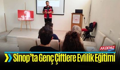 Sinop’ta Genç Çiftlere Evlilik Eğitimi