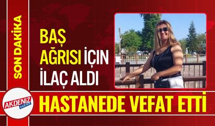 Ağrı Kesici Hap Ölümüne Sebep Oldu