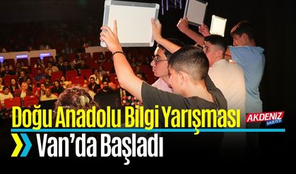 Doğu Anadolu Bilgi Yarışması Van’da Başladı