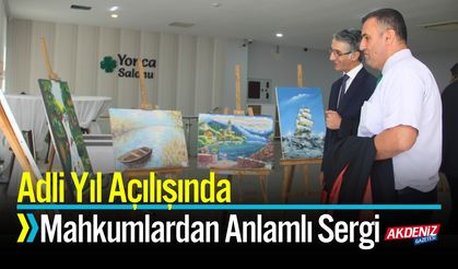 Adli Yıl Açılışında Mahkumlardan Anlamlı Sergi