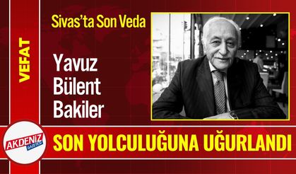 Yavuz Bülent Bakiler, Anne ve Babasının Yanına Uğurlandı