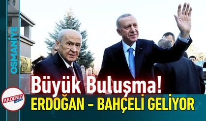 Osmaniye, Erdoğan ve Bahçeli'yi Ağırlamaya Hazırlanıyor