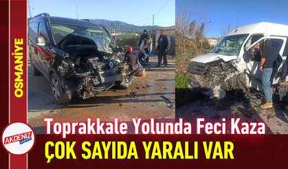 Osmaniye Toprakkale Yolunda Feci Kaza: Çok Sayıda Yaralı Var!