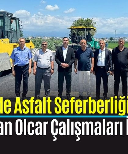 Kadirli’de Asfalt Seferberliği: Başkan Olcar Çalışmaları Yerinde İnceledi