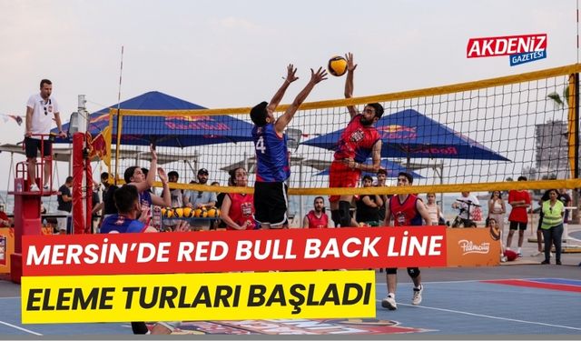 Mersin'de, Red Bull Back Line eleme turları başladı