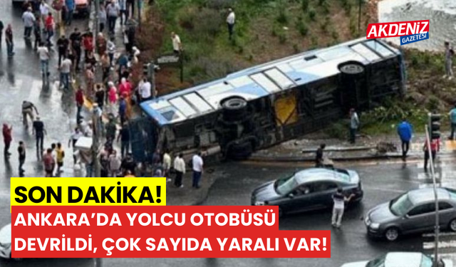 Son Dakika! Ankara'da Yolcu Otobüsü Devrildi, Çok sayıda Yaralı Var!