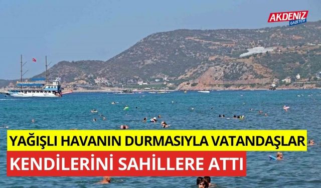 Yağışlı havanın durmasıyla vatandaşlar kendilerini sahile attı