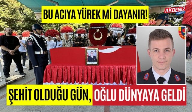 BU ACIYA YÜREK DAYANMAZ! ŞEHİT OLDUĞU GÜN, OĞLU DÜNYAYA GELDİ