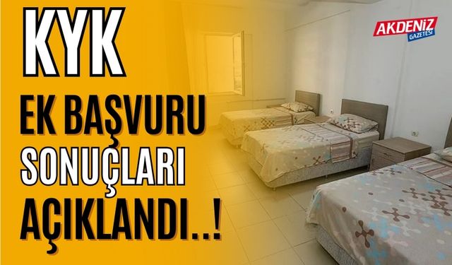 KYK ek başvuru sonuçları da açıklandı