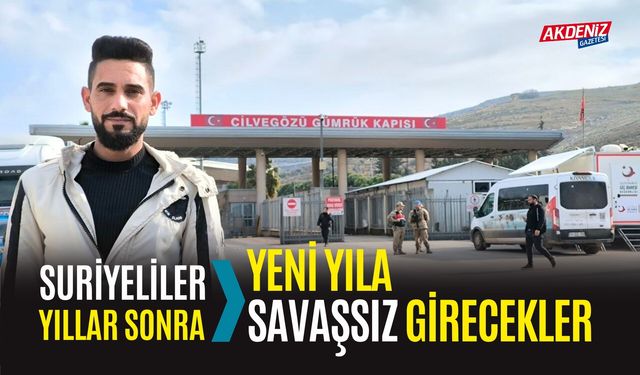 Suriyeliler, Yıllar Sonra Yeni Yıla Savaşsız Girecekler