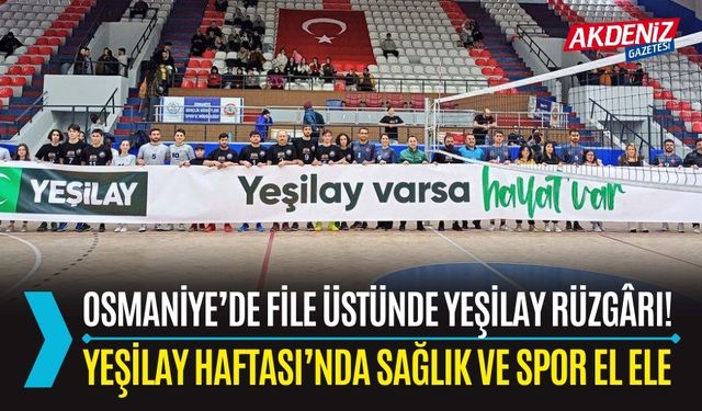 OSMANİYE’DE DUMANSIZ HAVA SAHASI VOLEYBOL TURNUVASI BAŞLADI