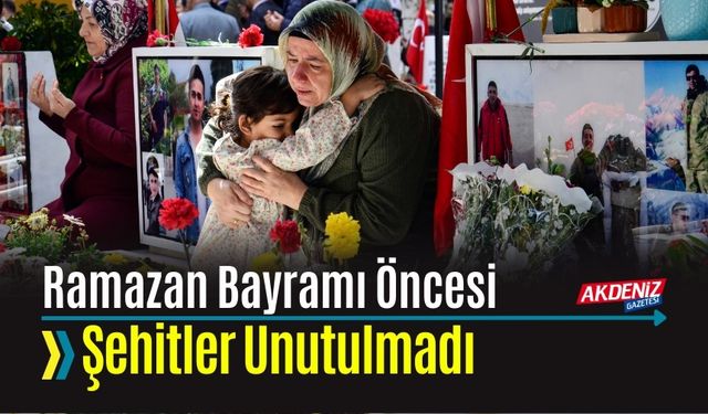 Ramazan Bayramı Öncesi Şehitler Unutulmadı