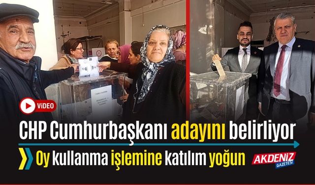 CHP'NİN CUMHURBAŞKANI ADAYLIĞI İÇİN OSMANİYE'DE OY KULLANMA İŞİLEMİ SÜRÜYOR