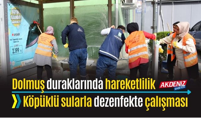 OSMANİYE'DE DOLMUŞ DURAKLARINDA TEMİZLİK SEFERBERLİĞİ
