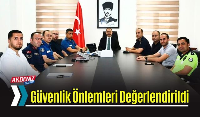 Kadirli’de Güvenlik Masaya Yatırıldı