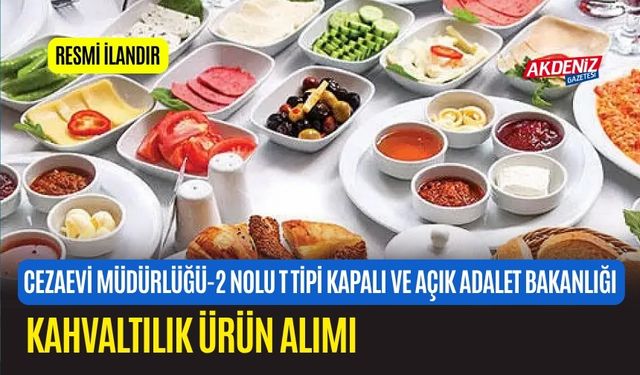 KAHVALTILIK ÜRÜN ALIMI
