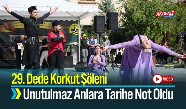 Bayburt'ta 29. Dede Korkut Şöleni Unutulmaz Anlara Sahne Oldu