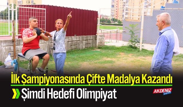 İlk Şampiyonasında Çifte Madalya Kazandı, Şimdi Hedefi Olimpiyat