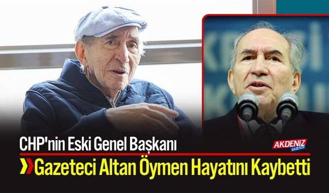 Altan Öymen Hayatını Kaybetti