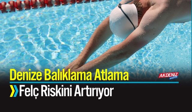 Denize Balıklama Atlama Felç Riskini Artırıyor