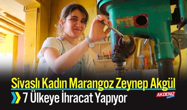 Sivaslı Kadın Marangoz Zeynep, 7 Ülkeye İhracat Yapıyor