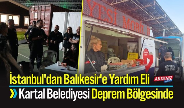 Kartal Belediyesi Deprem Bölgesinde