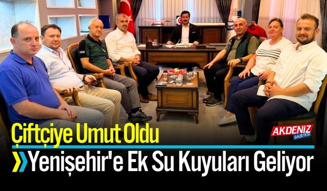 Çiftçiye Umut Oldu: Yenişehir'e Ek Su Kuyuları Geliyor
