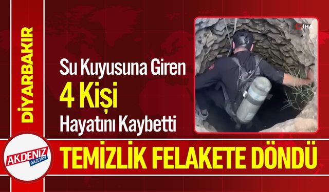 Su Kuyusuna Giren 4 Kişi Hayatını Kaybetti