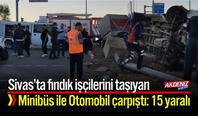 Fındık işçileri kaza yaptı: 15 yaralı