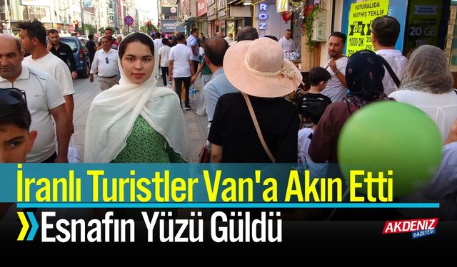 İranlı Turistler Van'a Akın Etti, Esnafın Yüzü Güldü