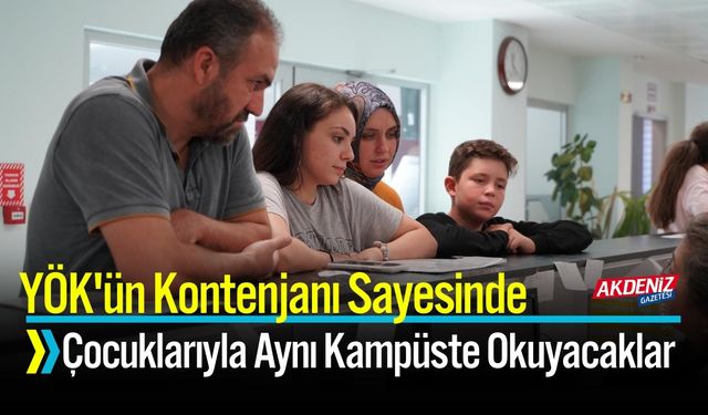 Anneler Çocuklarıyla Aynı Kampüste Okuyacaklar