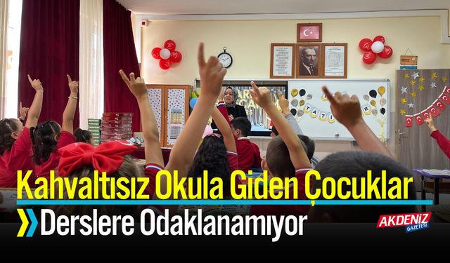 Kahvaltısız Okula Giden Çocuklar Derslere Odaklanamıyor