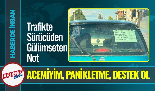 Trafikte Sürücüden Gülümseten Not