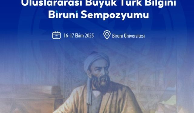 “Biruni Yüzyılı” Vurgusuyla Bilimsel Miras Yeniden Yorumlanıyor