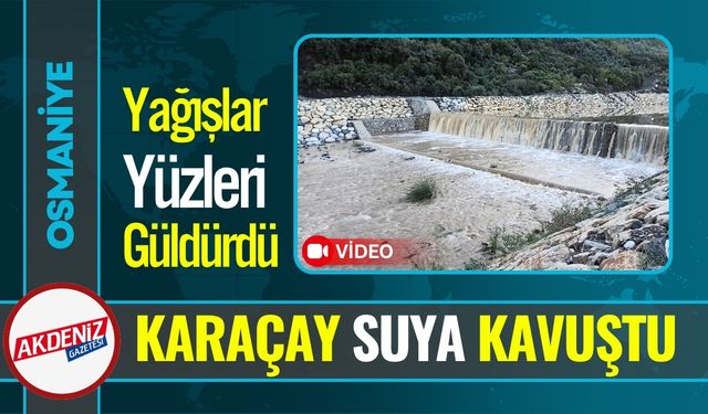 Osmaniye'de Karaçay Deresi Yeniden Canlandı