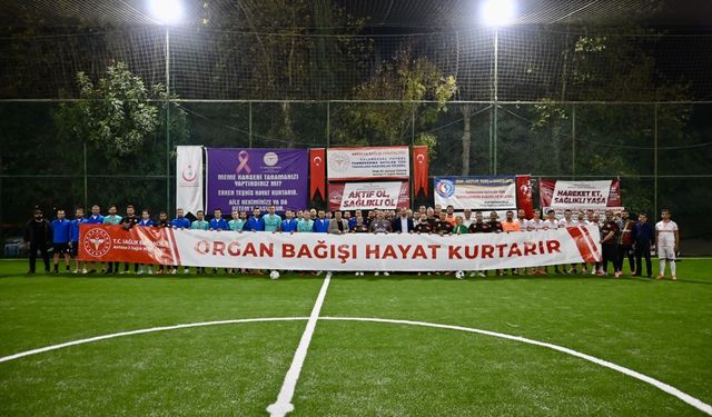 ‘Organ Bağışı Hayat Kurtarır’ Mesajıyla Sahadalar