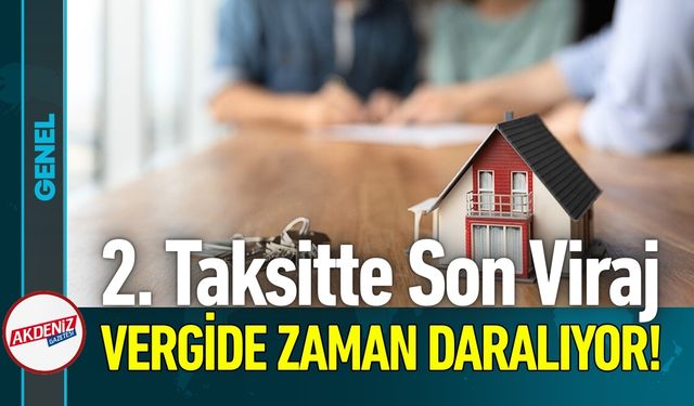 Emlak Vergisi Ödemelerinde Zaman Daralıyor!