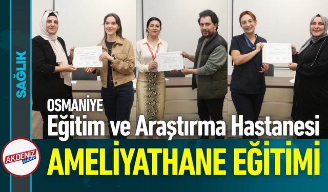 Osmaniye'de Ameliyathane Hemşireliği Eğitimi