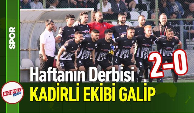 Osmaniye'de Haftanın Derbisini Kadirli Ekibi Kazandı